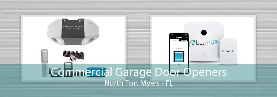 Commercial Garage Door Openers North Fort Myers - FL