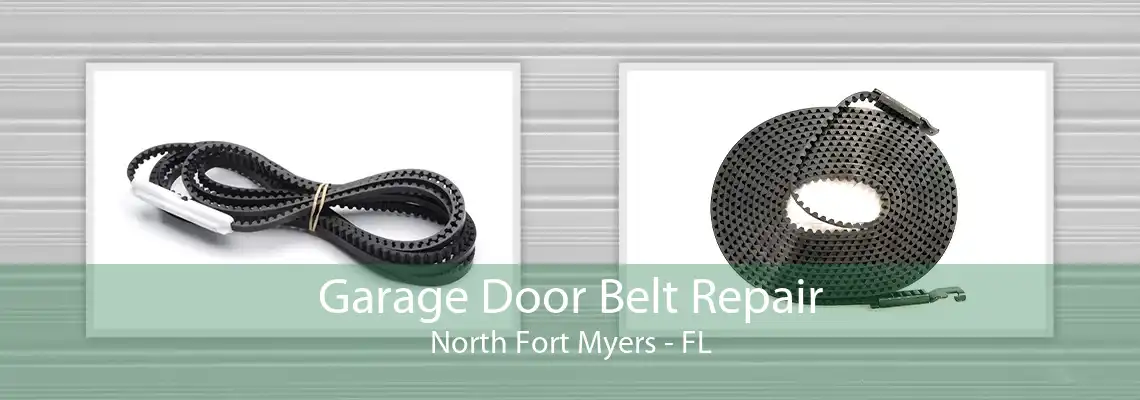 Garage Door Belt Repair North Fort Myers - FL