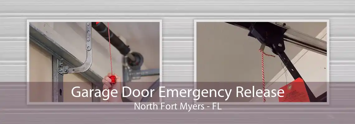 Garage Door Emergency Release North Fort Myers - FL