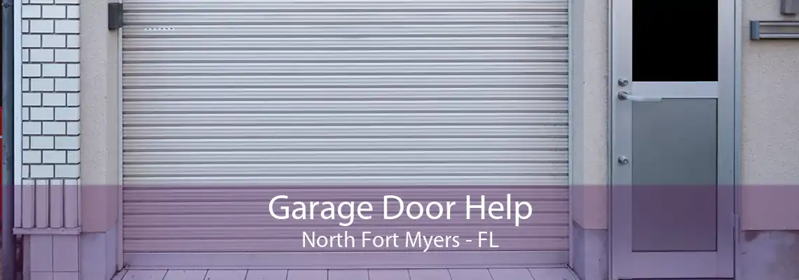 Garage Door Help North Fort Myers - FL