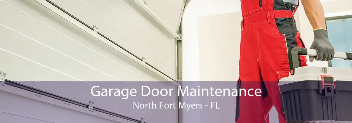 Garage Door Maintenance North Fort Myers - FL