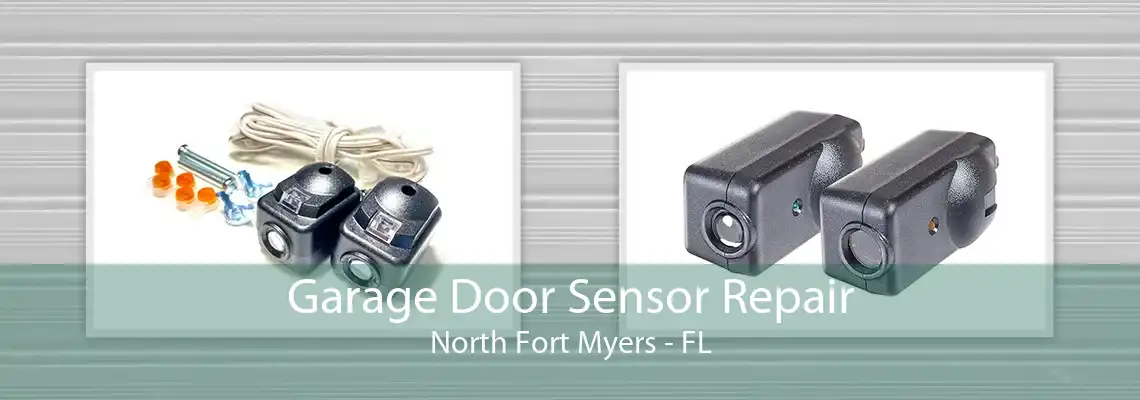 Garage Door Sensor Repair North Fort Myers - FL