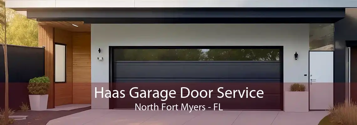 Haas Garage Door Service North Fort Myers - FL