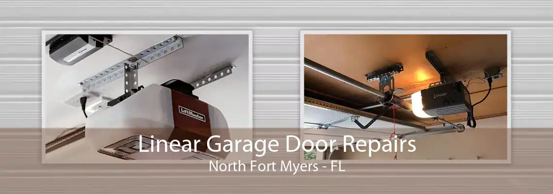 Linear Garage Door Repairs North Fort Myers - FL