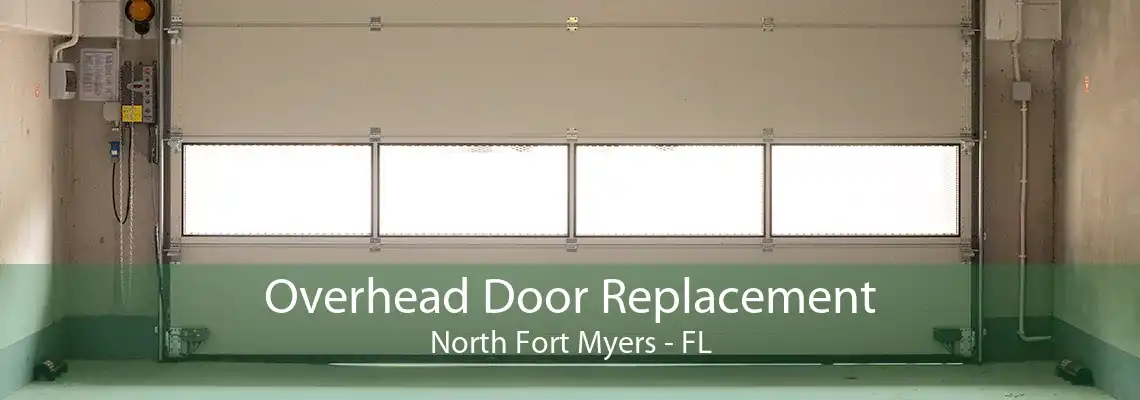 Overhead Door Replacement North Fort Myers - FL