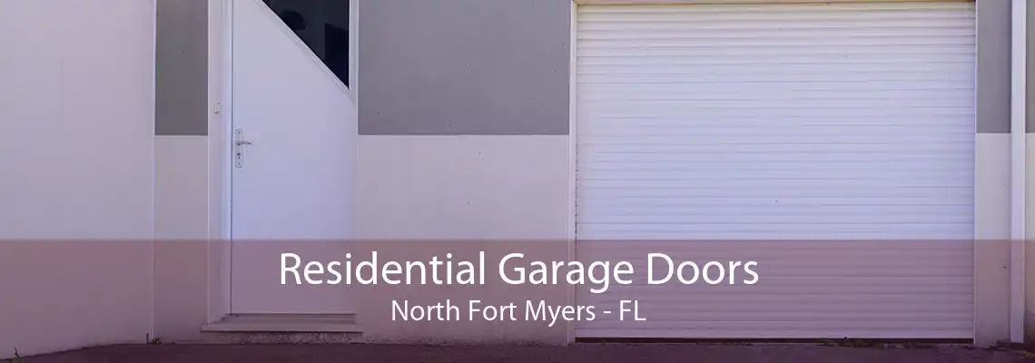 Residential Garage Doors North Fort Myers - FL