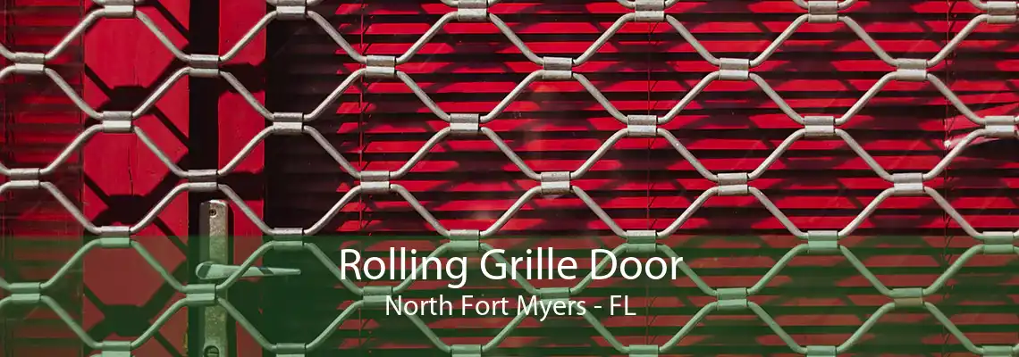 Rolling Grille Door North Fort Myers - FL