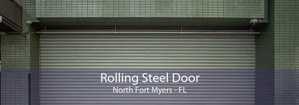 Rolling Steel Door North Fort Myers - FL